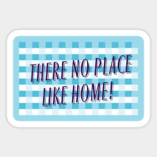 wizard of oz,there no place like home Sticker